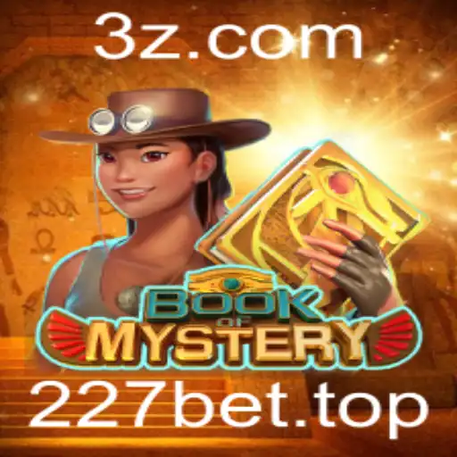227bet - Descubra o Fascinante Mundo de BookofMystery: Uma Análise Completa