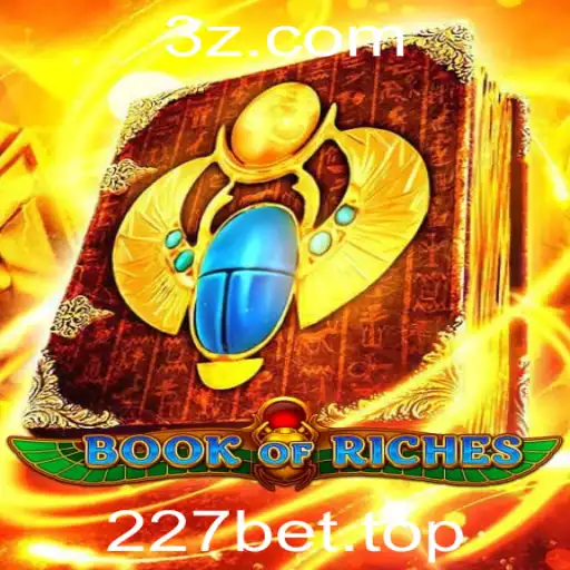 227bet - Explorando o Fascinante Mundo de 'BookofRiches' no 227bet