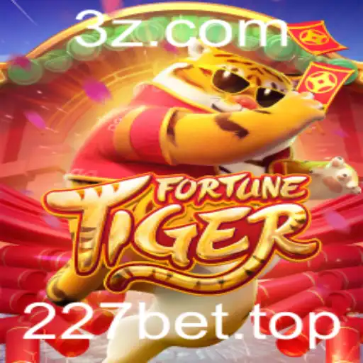 227bet - FortuneTiger: Descubra a Magia do Jogo e as Oportunidades com a 227bet