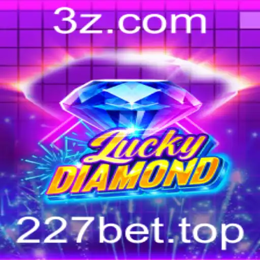 227bet - Explorando o Fascinante Jogo de Cassino LuckyDiamond na Plataforma 227bet