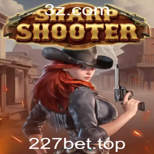 A Introdução ao Jogo Sharpshooter no 227bet